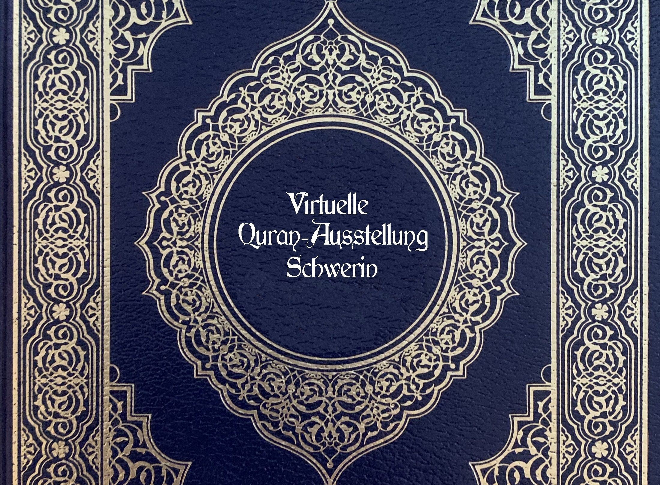 Schwerin: Virtuelle Ausstellung über den Koran