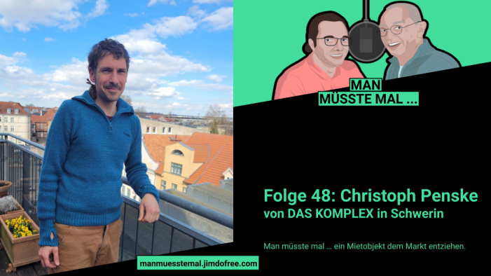 Christoph Penske im Gespräch: „Man müsste mal…“ das KOMPLEX kaufen
